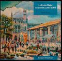 La Festa Major. Granollers 1857-1993 [Monograph]