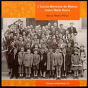 L'Escola Municipal de Música Josep Maria Ruera [Monografia]