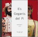 Els Gegants del Pi. Treball guanyador del Premi Camí Ral 2018 [Doctoral thesis / research essay]