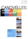 Canovelles: paisatge sociolingüístic. Treball guanyador del Premi Camí Ral 2008 [Tesis doctoral / trabajo de investigación]