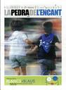 La Pedra de l'Encant. Revista de la Festa Major de Granollers, #15, 20/8/2011 [Issue]