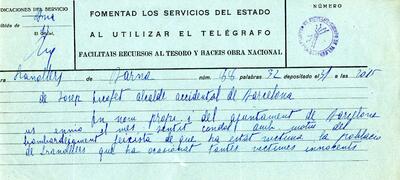Telegrama de Josep Escofet, alcalde accidental de Barcelona, adreçat a l'alcalde de Granollers, expressant el condol pel bombardeig sofert a la ciutat  [Documento]
