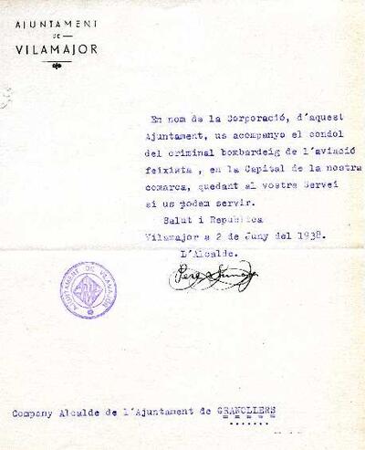 Carta de l'alcalde de Vilamajor, adreçada a l'alcalde de Granollers, expressant el condol pel bombardeig sofert a la ciutat [Documento]