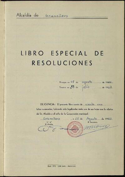 Decrets i Resolucions, 25/8/1960, Diligència [Acta]