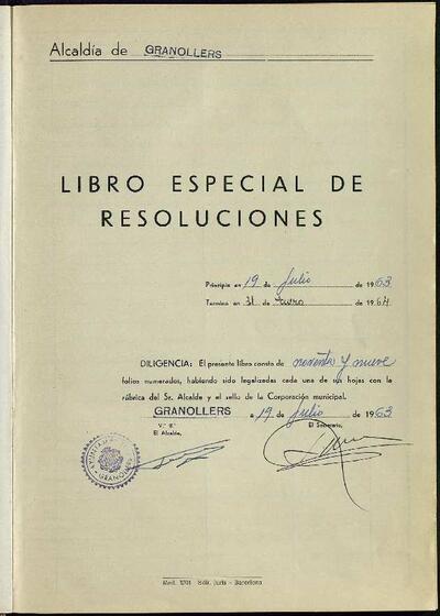 Decrets i Resolucions, 19/7/1963, Diligència [Minutes]