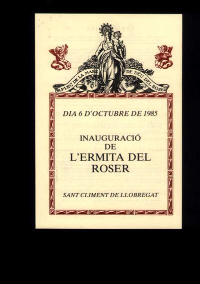 Roser, Goigs a la Verge del. Parròquia de l'Ermita del Roser (Els Roures del Remei) [Documento]