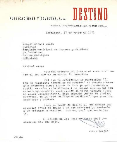 Carta de Josep Vergés de la revista Destino dirigida a Antoni Jonch, sobre un article referit al Zoo de Barcelona. [Document]