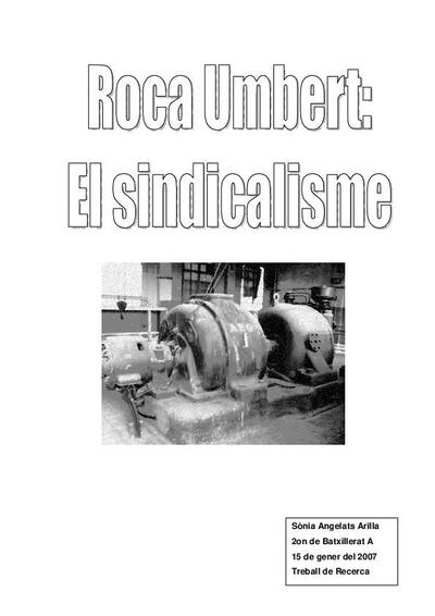 Roca Umbert: el sindicalisme [Doctoral thesis / research essay]