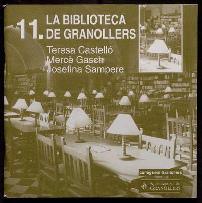 La Biblioteca de Granollers [Monografía]