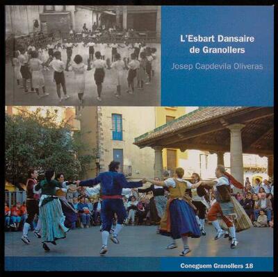 L'Esbart Dansaire de Granollers (1913-2013) [Monografia]