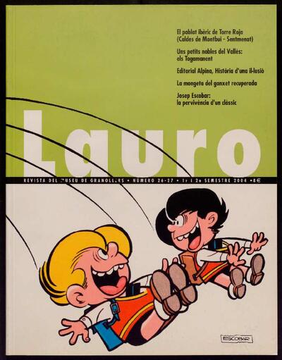 Lauro: revista del Museu de Granollers. 2004, núm. 26-27 [Revista completa]