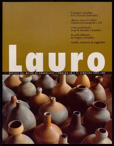 Lauro: revista del Museu de Granollers. 2005, n.º 28 [Revista completa]