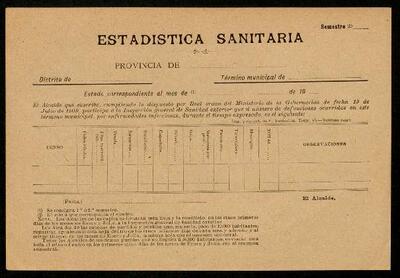 Model de full d'Estadística Sanitària, en compliment del què disposa la Reial ordre del Ministerio de la Gobernación, de 19 de juliol de 1909. [Documento]