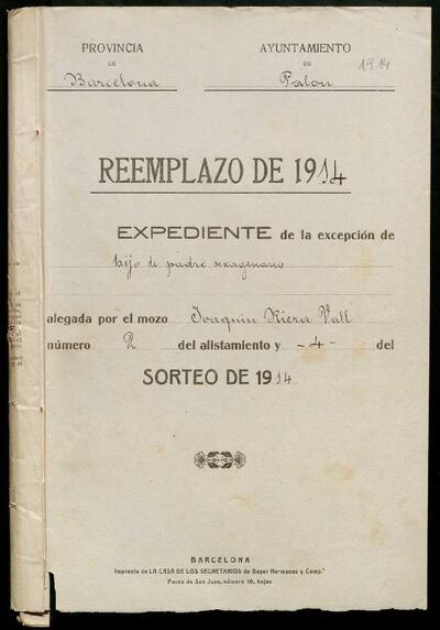 Expedient d'exempció del mosso Joaquin Riera Vall, per ser fill de família pobra i pare sexagenari, de la Lleva de 1914. 3 de març de 1914. [Document]
