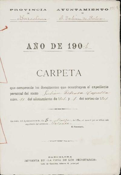 Expedient personal del mosso Julián Estrada Capella, de la LLeva de 1901. [Documento]