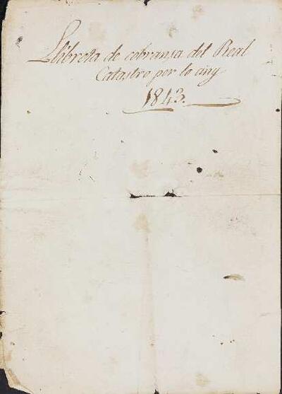 Llibreta de cobrament del reial cadastre del poble de Palou per l'any 1843. [Document]