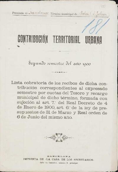 Relació de cobrament dels rebuts de la contribució territorial urbana de Palou, corresponents al segon semestre de l'any 1900. [Document]