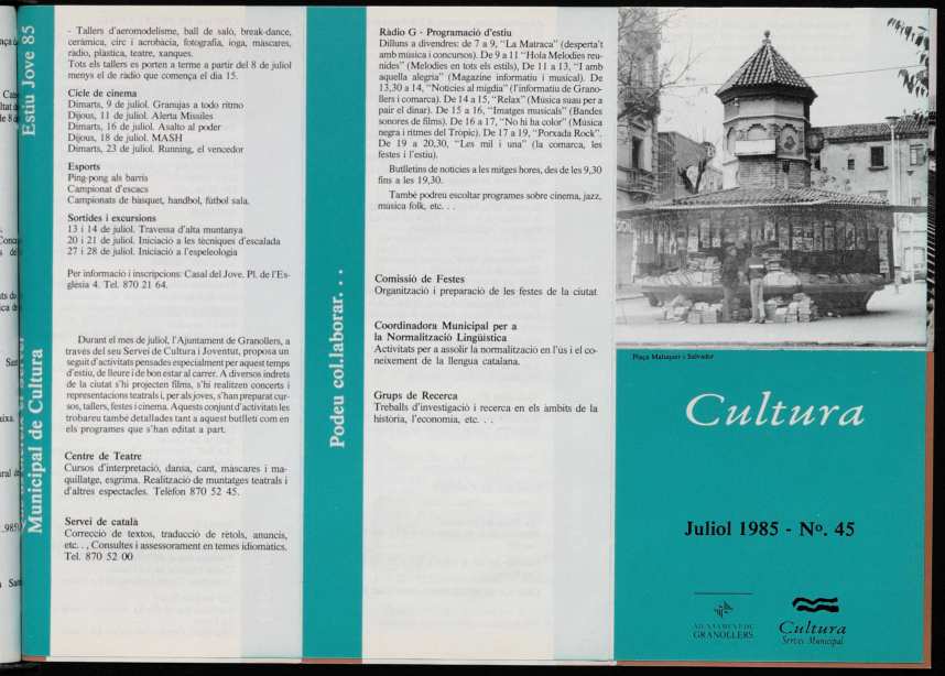 Butlletí informatiu de la Comissió de Cultura de l'Ajuntament de Granollers, núm. 45, 7/1985 [Exemplar]