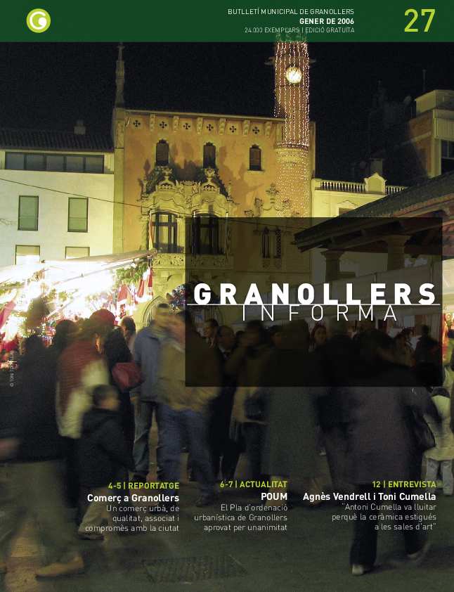 Granollers Informa. Butlletí de l'Ajuntament de Granollers, #27, 1/2006 [Issue]