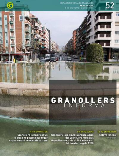 Granollers Informa. Butlletí de l'Ajuntament de Granollers, #52, 4/2008 [Issue]