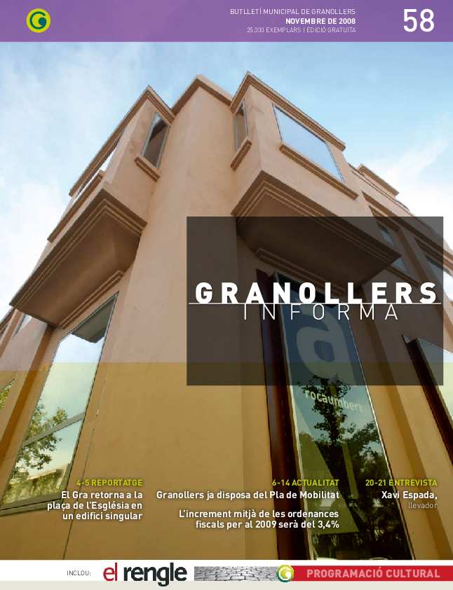 Granollers Informa. Butlletí de l'Ajuntament de Granollers, #58, 11/2008 [Issue]