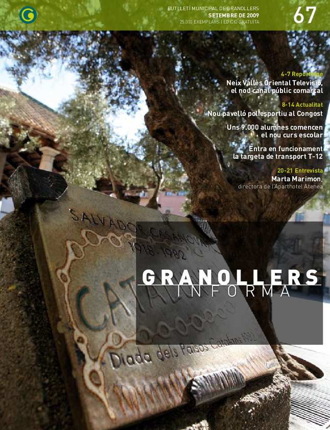 Granollers Informa. Butlletí de l'Ajuntament de Granollers, #67, 9/2009 [Issue]