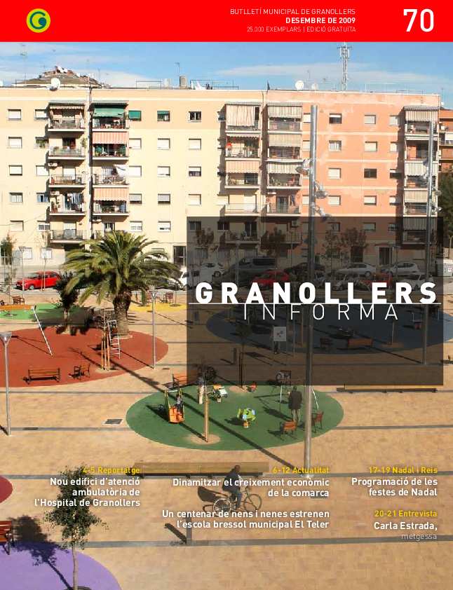 Granollers Informa. Butlletí de l'Ajuntament de Granollers, #70, 12/2009 [Issue]