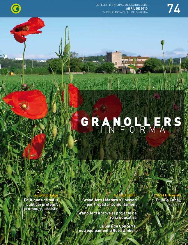Granollers Informa. Butlletí de l'Ajuntament de Granollers, #74, 4/2010 [Issue]