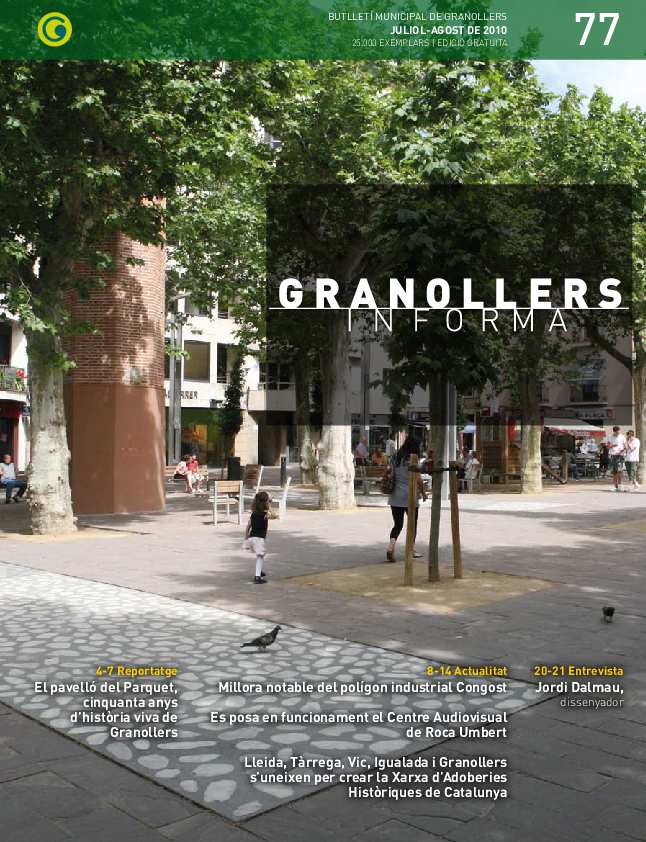 Granollers Informa. Butlletí de l'Ajuntament de Granollers, #77, 7/2010 [Issue]