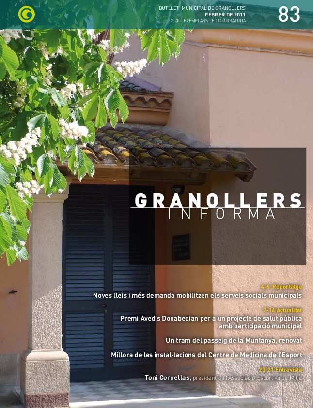 Granollers Informa. Butlletí de l'Ajuntament de Granollers, #83, 2/2011 [Issue]