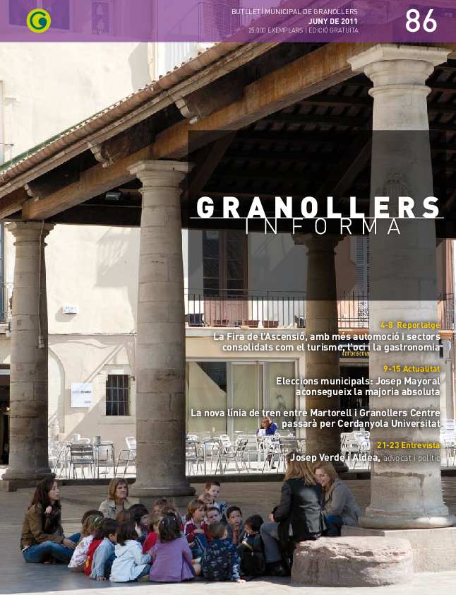 Granollers Informa. Butlletí de l'Ajuntament de Granollers, #86, 6/2011 [Issue]