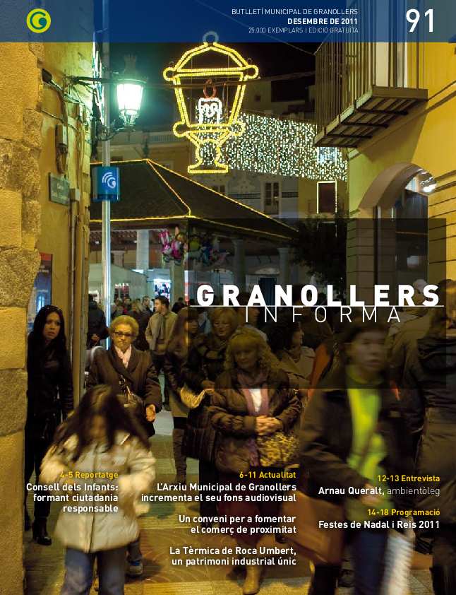 Granollers Informa. Butlletí de l'Ajuntament de Granollers, #91, 12/2011 [Issue]