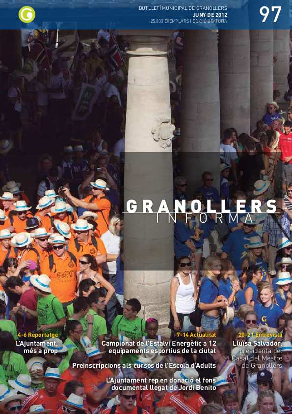 Granollers Informa. Butlletí de l'Ajuntament de Granollers, #97, 6/2012 [Issue]
