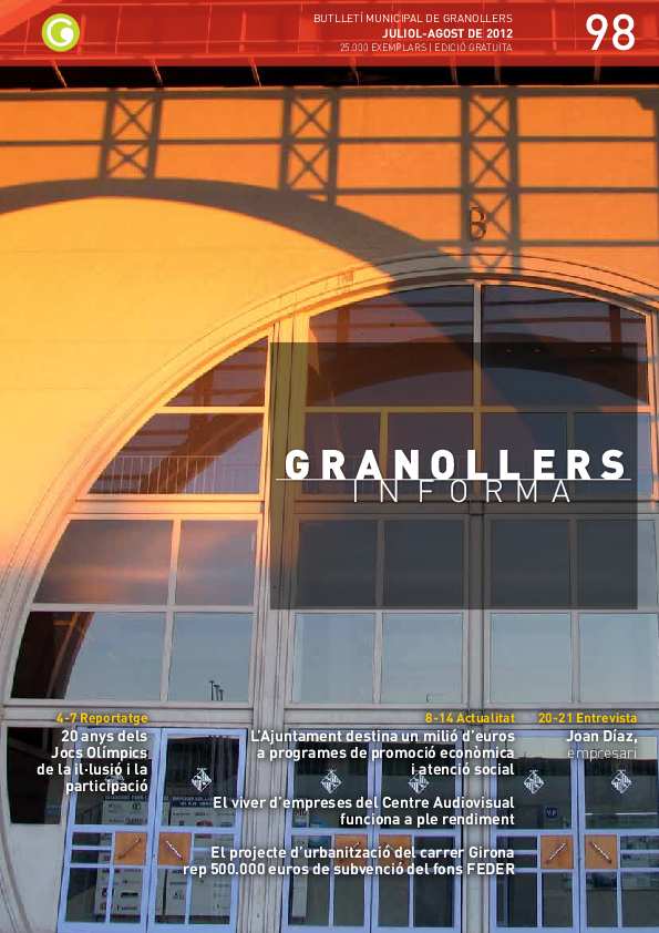 Granollers Informa. Butlletí de l'Ajuntament de Granollers, #98, 7/2012 [Issue]