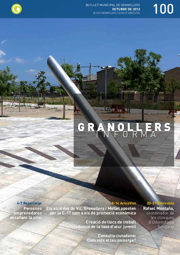 Granollers Informa. Butlletí de l'Ajuntament de Granollers, #100, 10/2012 [Issue]