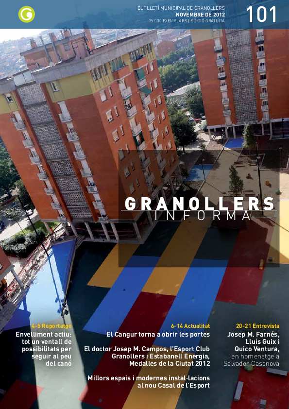 Granollers Informa. Butlletí de l'Ajuntament de Granollers, #101, 11/2012 [Issue]