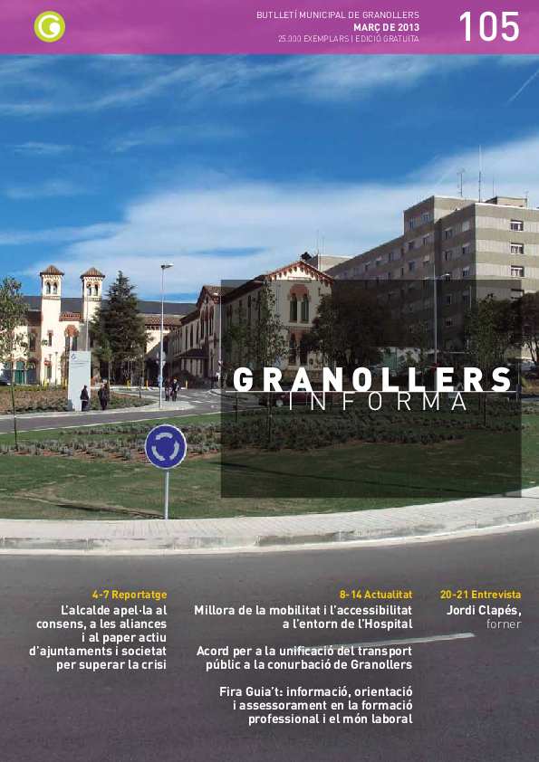 Granollers Informa. Butlletí de l'Ajuntament de Granollers, #105, 3/2013 [Issue]