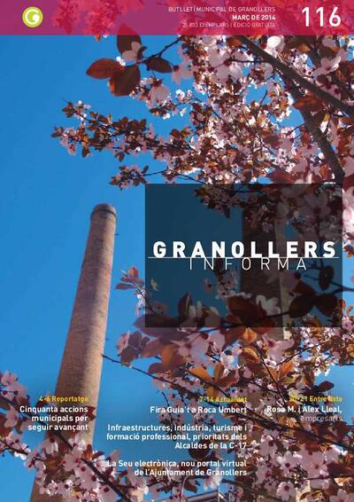 Granollers Informa. Butlletí de l'Ajuntament de Granollers, n.º 116, 3/2014 [Ejemplar]