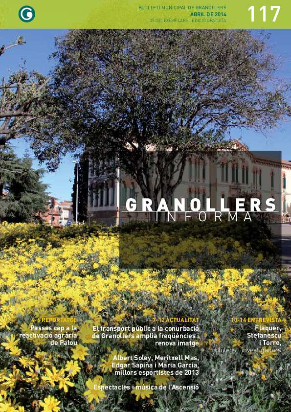 Granollers Informa. Butlletí de l'Ajuntament de Granollers, #117, 4/2014 [Issue]