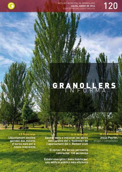 Granollers Informa. Butlletí de l'Ajuntament de Granollers, #120, 7/2014 [Issue]