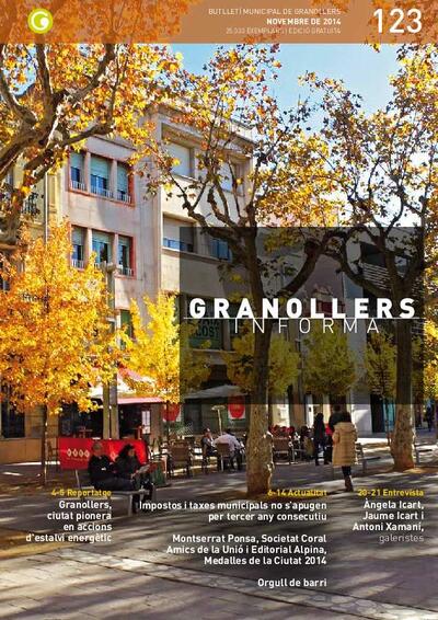 Granollers Informa. Butlletí de l'Ajuntament de Granollers, #123, 11/2014 [Issue]