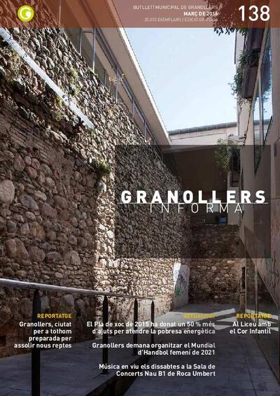 Granollers Informa. Butlletí de l'Ajuntament de Granollers, #138, 3/2016 [Issue]
