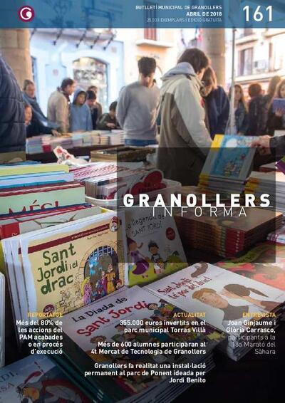 Granollers Informa. Butlletí de l'Ajuntament de Granollers, #161, 4/2018 [Issue]