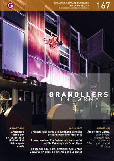 Granollers Informa. Butlletí de l'Ajuntament de Granollers, #167, 11/2018 [Issue]