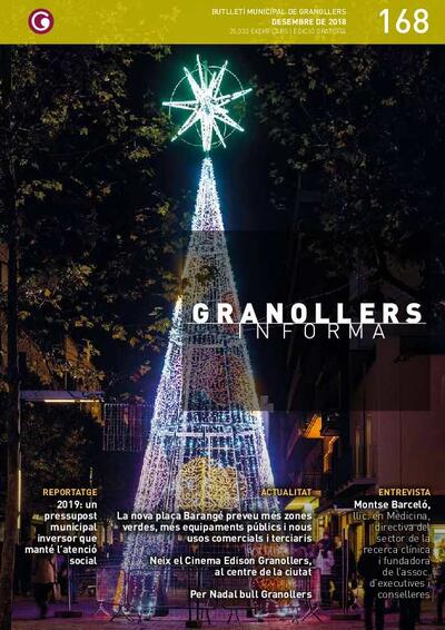 Granollers Informa. Butlletí de l'Ajuntament de Granollers, #168, 12/2018 [Issue]