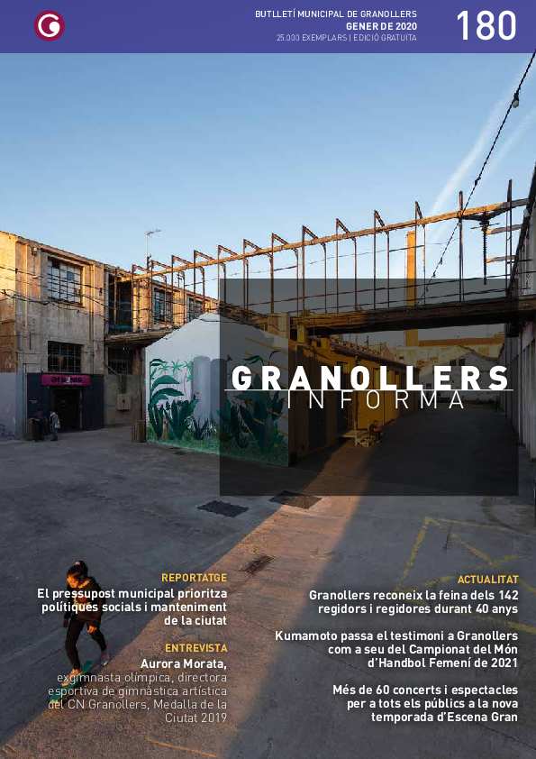 Granollers Informa. Butlletí de l'Ajuntament de Granollers, #180, 1/2020 [Issue]