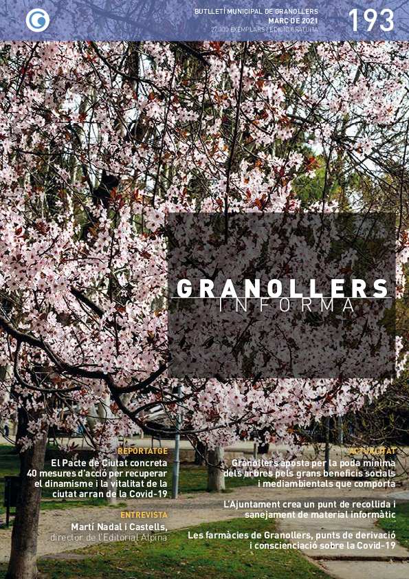 Granollers Informa. Butlletí de l'Ajuntament de Granollers, núm. 193, 3/2021 [Exemplar]