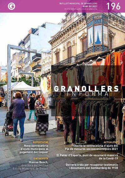 Granollers Informa. Butlletí de l'Ajuntament de Granollers, #196, 6/2021 [Issue]