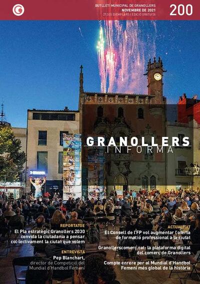 Granollers Informa. Butlletí de l'Ajuntament de Granollers, #200, 11/2021 [Issue]