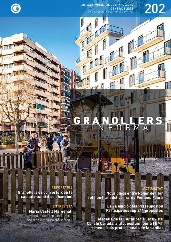 Granollers Informa. Butlletí de l'Ajuntament de Granollers, #202, 1/2022 [Issue]